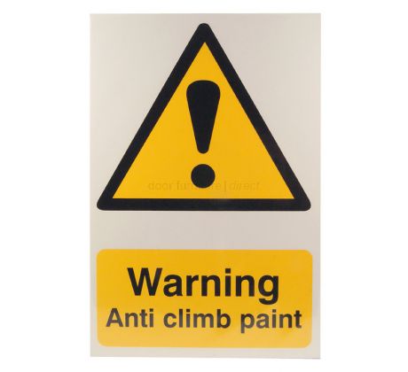 Sign Warning Anti Climb Paint