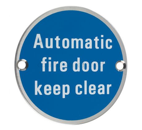 Stainless Steel Circular Automatic Fire Door Keep Clear Sign 76mm
